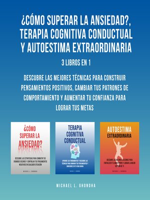cover image of ¿Cómo Superar La Ansiedad?, Terapia Cognitiva Conductual y Autoestima Extraordinaria
